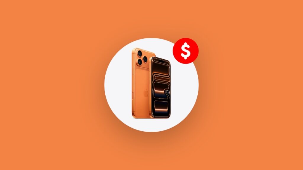 iPhone 17 and iPhone 17 Pro factory unlocked price.