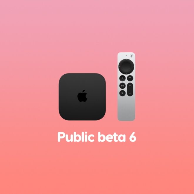 Download tvOS 26 Public Beta 6 for Apple TV