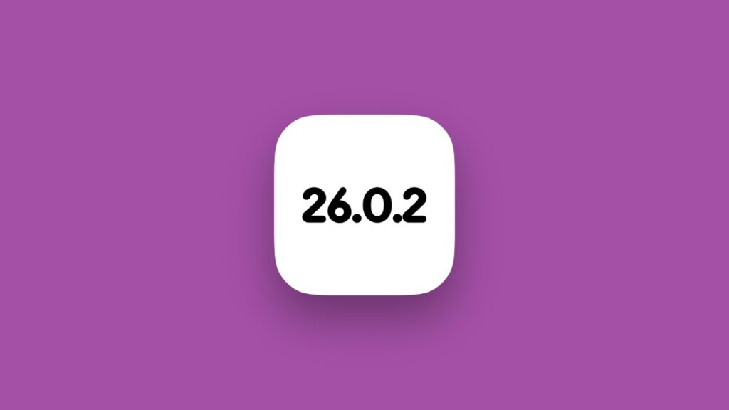 iOS 26.0.2 and iPadOS 26.0.2 coming soon.