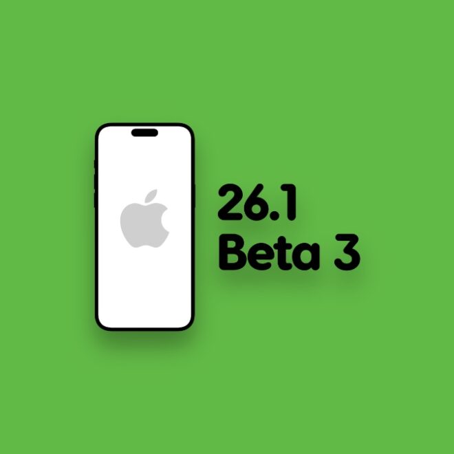 iOS 26.1 and iPadOS 26.1 Beta 3 Now Available for Download