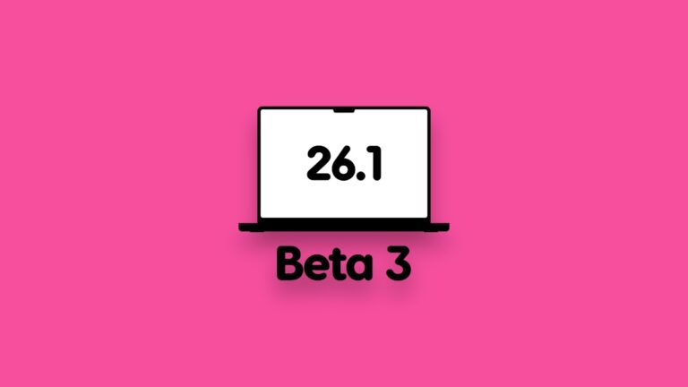 Download macOS 26.1 Tahoe Beta 3 for Mac