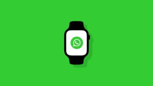 Fix WhatsApp Not Showing up on Apple Watch Issue
