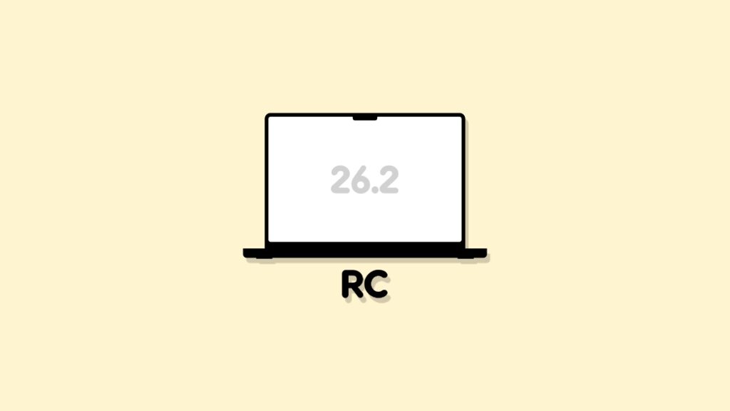 Download macOS 26.2 Tahoe RC
