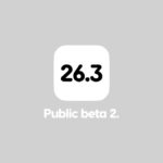 Download iOS 26.3 Public Beta 2, and More