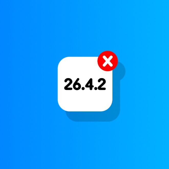 Apple No Longer Signing iOS 26.4.2 and iPadOS 26.4.2