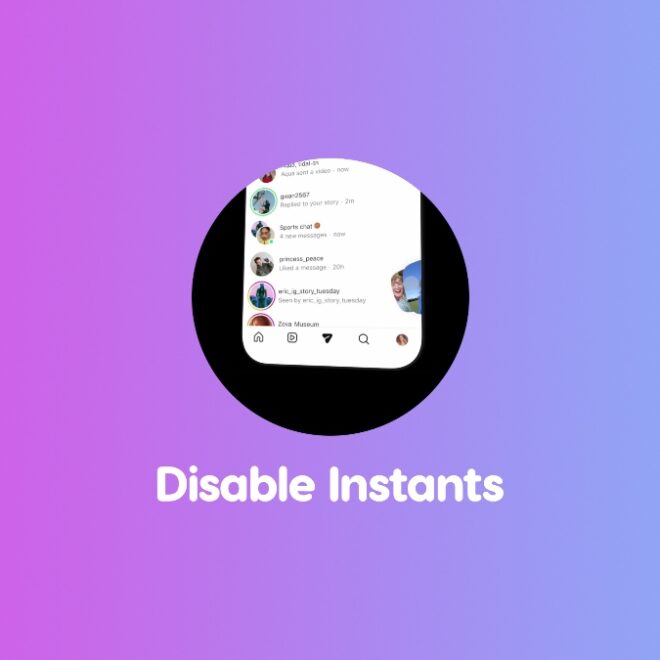 How to Disable Instants in Instagram App for iPhone