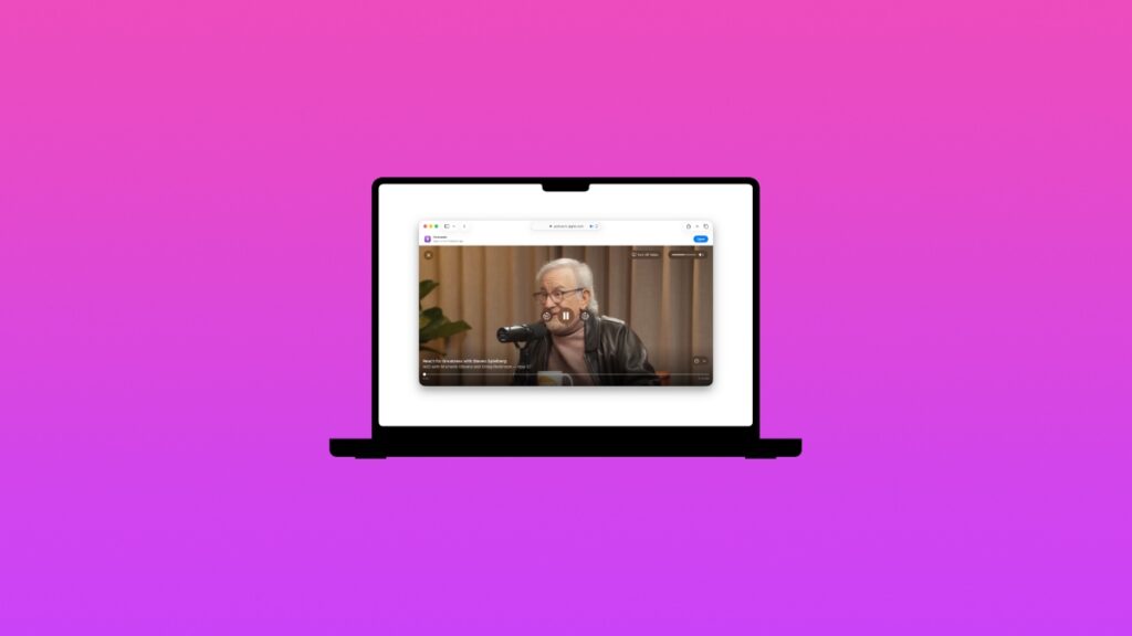 Apple Podcasts video for Mac
