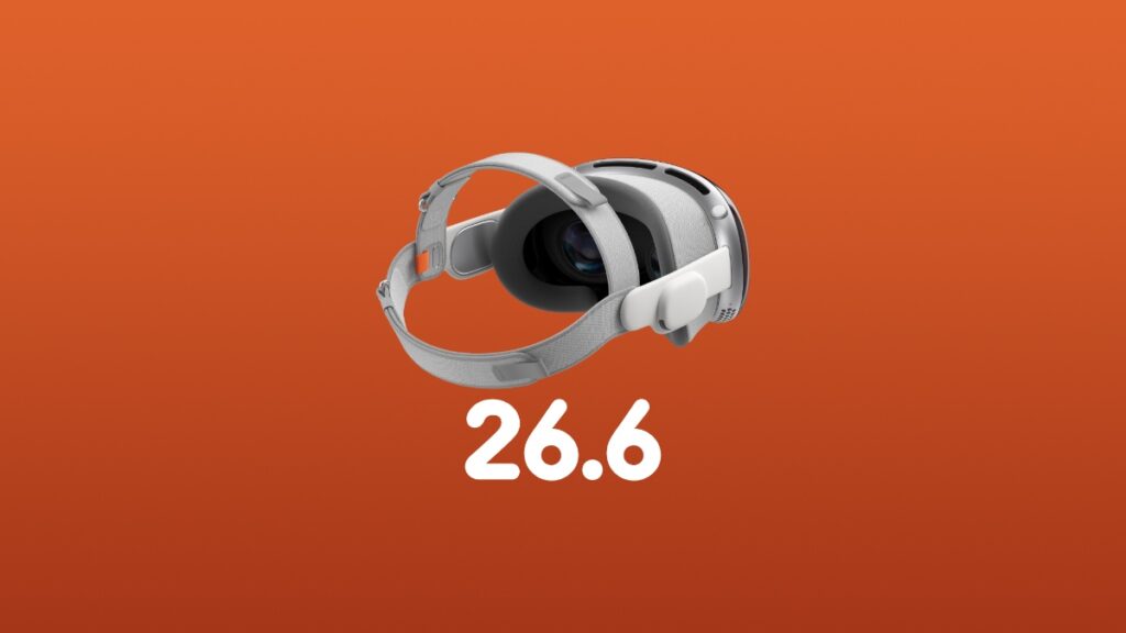 Download visionOS 26.6 update