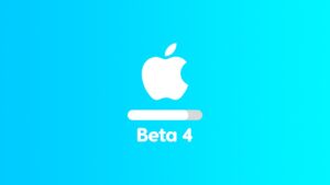 Download Beta 4 of iOS 26.6, macOS 26.6, and More