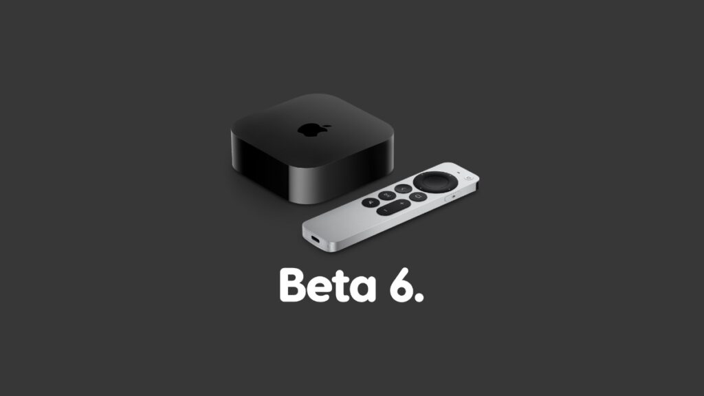 Download tvOS 27 beta 6 update