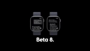 You Can Now Download watchOS 27 Beta 8 for Apple Watch