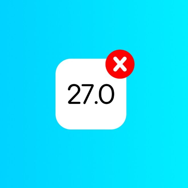 Apple Stops Signing iOS 27.0 and iPadOS 27.0