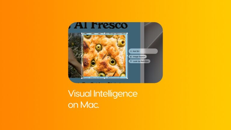 How to Use Visual Intelligence on the Mac